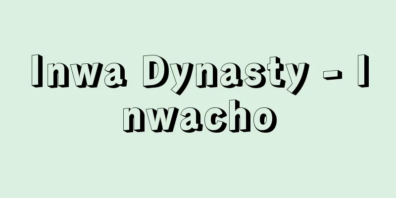 Inwa Dynasty - Inwacho