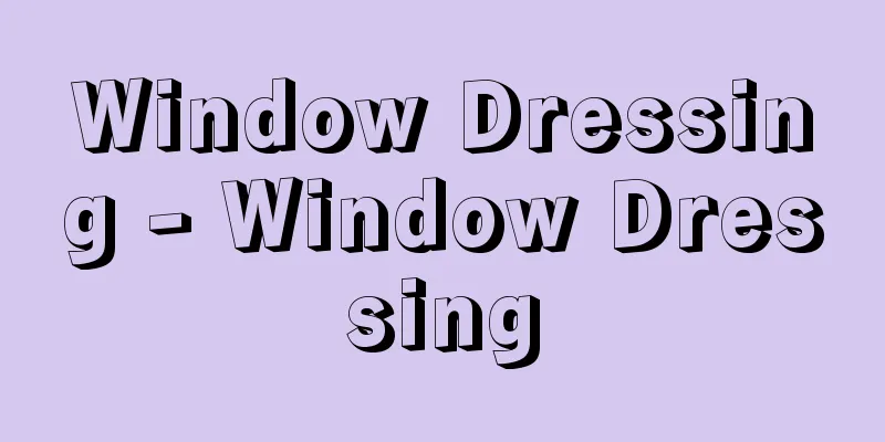 Window Dressing - Window Dressing