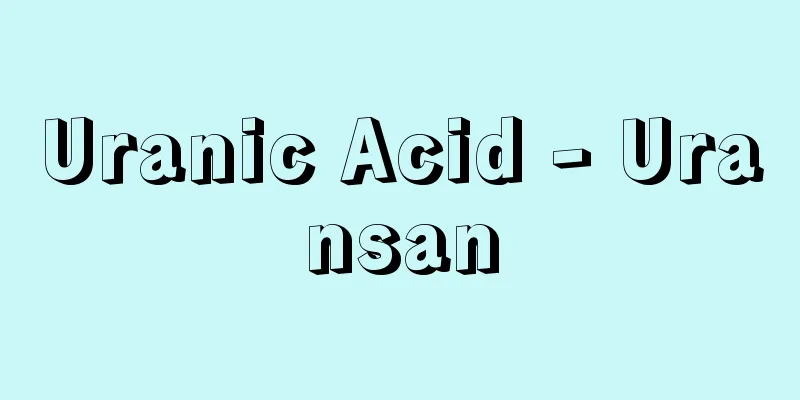 Uranic Acid - Uransan