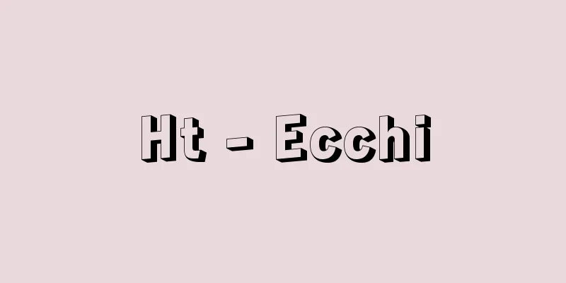 Ht - Ecchi