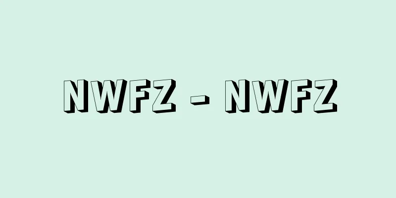 NWFZ - NWFZ