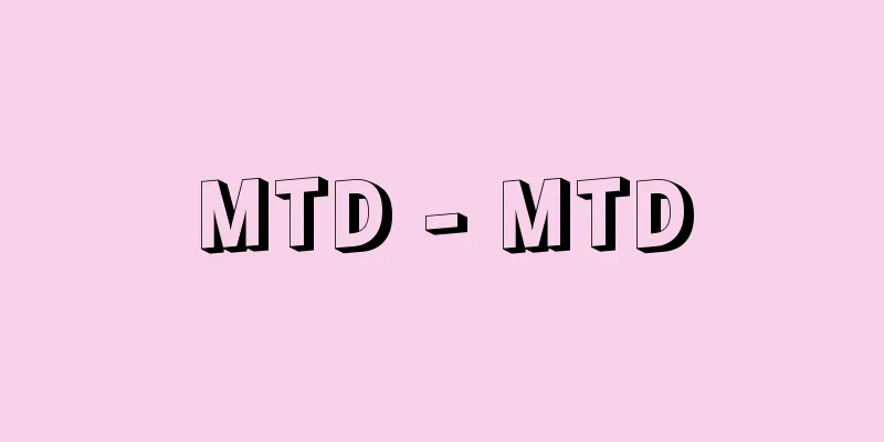 MTD - MTD