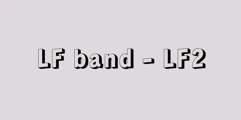 LF band - LF2