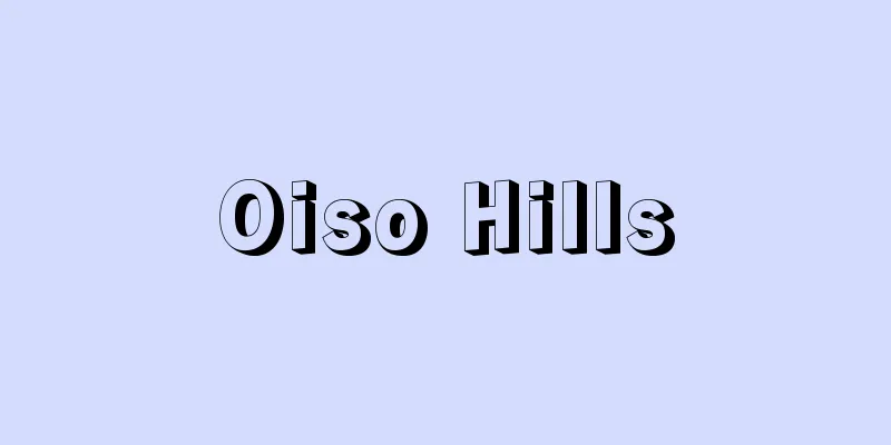 Oiso Hills