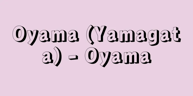 Oyama (Yamagata) - Oyama