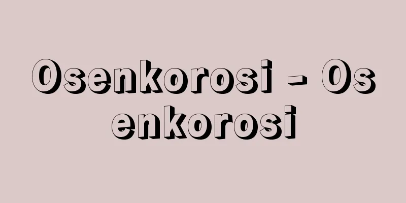 Osenkorosi - Osenkorosi