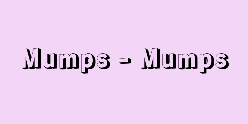 Mumps - Mumps
