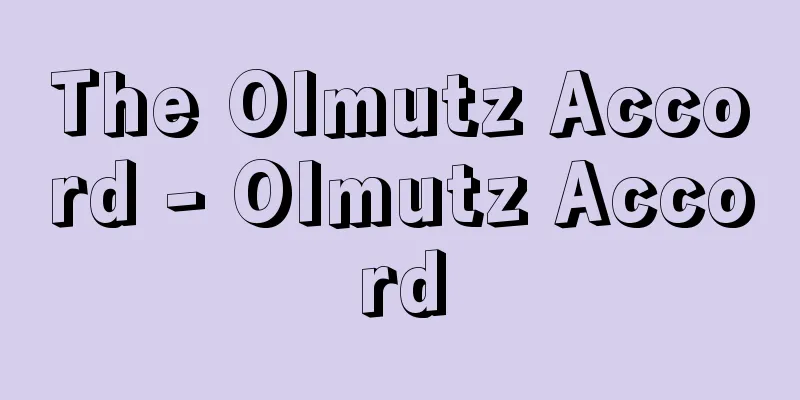 The Olmutz Accord - Olmutz Accord