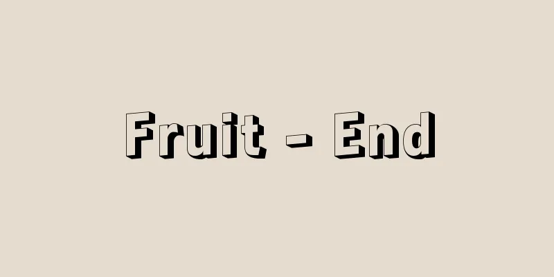 Fruit - End