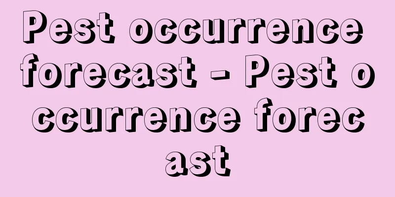 Pest occurrence forecast - Pest occurrence forecast
