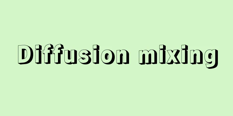 Diffusion mixing