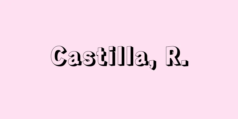 Castilla, R.