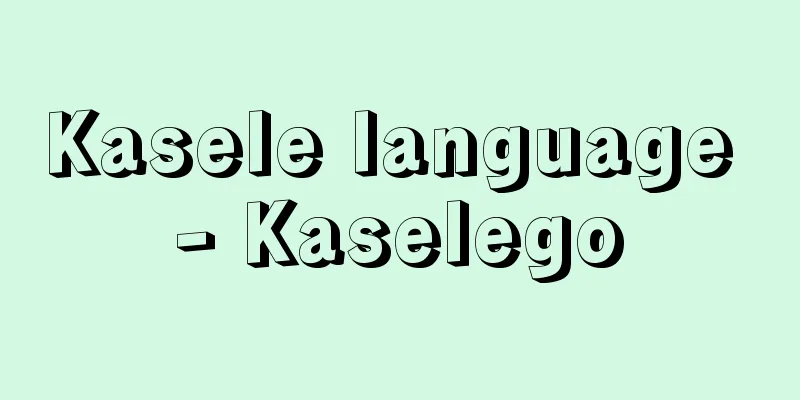 Kasele language - Kaselego
