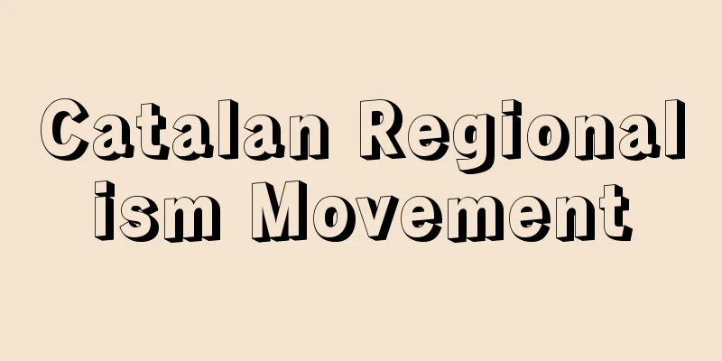 Catalan Regionalism Movement