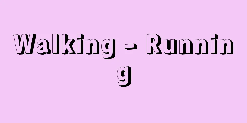 Walking - Running