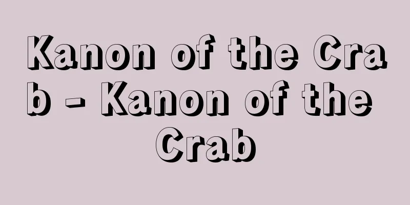 Kanon of the Crab - Kanon of the Crab