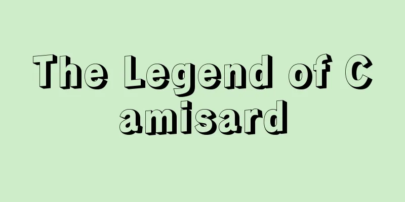 The Legend of Camisard