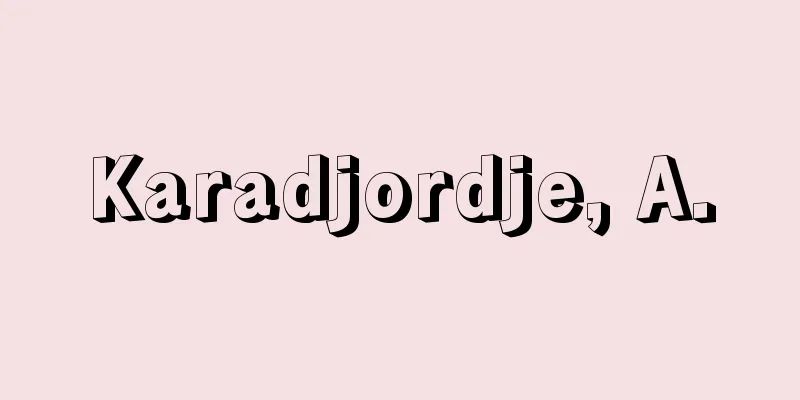 Karadjordje, A.