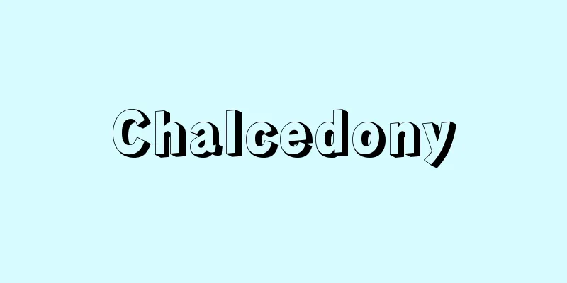 Chalcedony