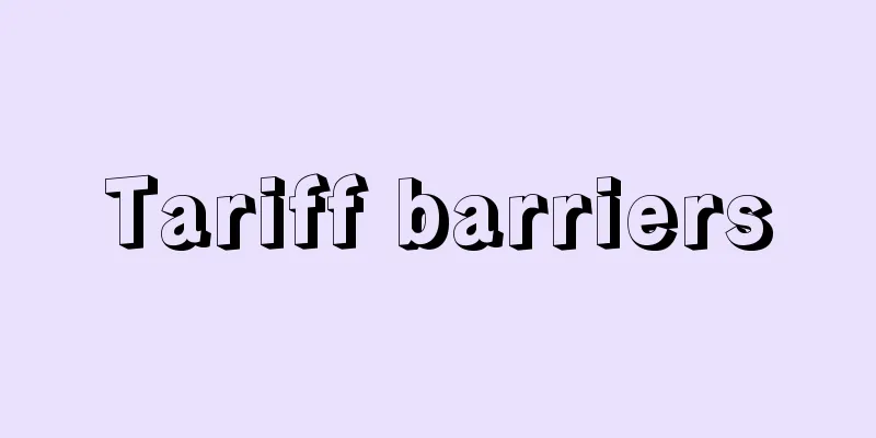Tariff barriers