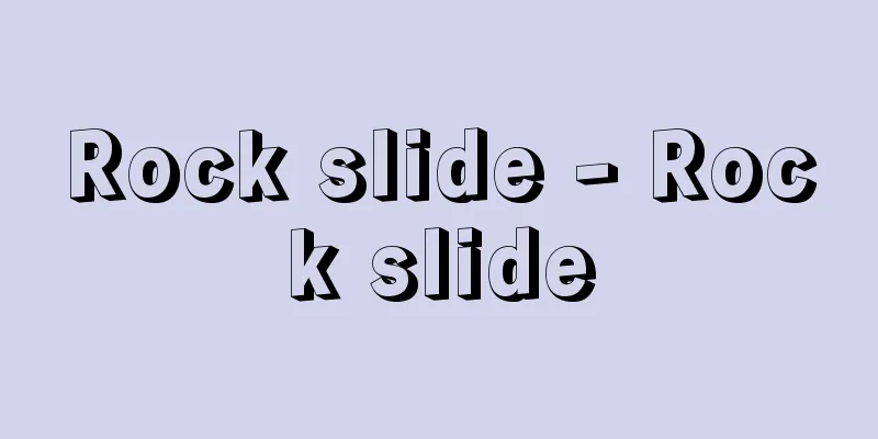 Rock slide - Rock slide