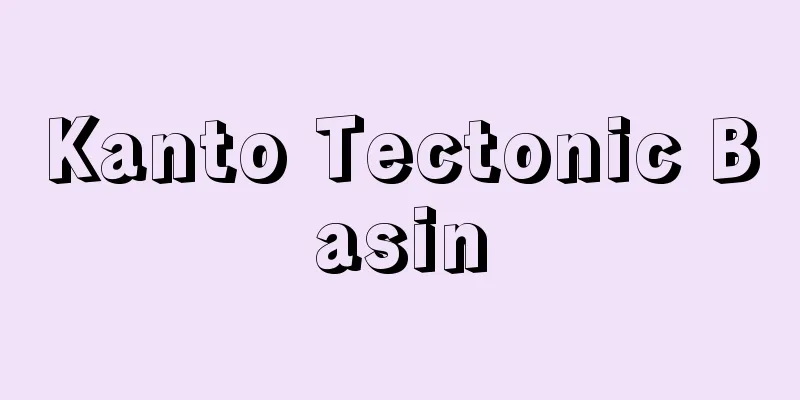 Kanto Tectonic Basin
