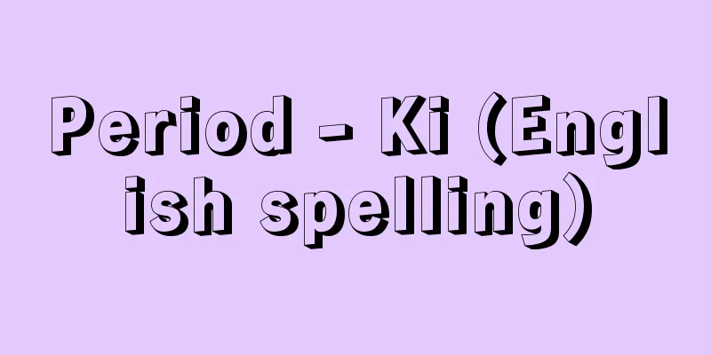 Period - Ki (English spelling)