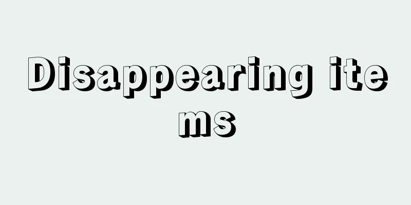 Disappearing items