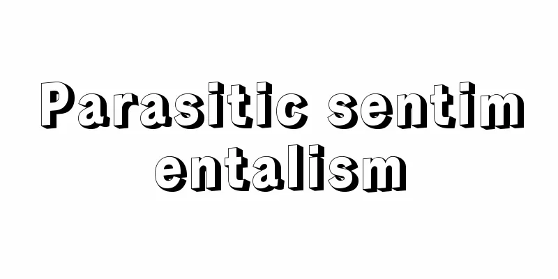 Parasitic sentimentalism