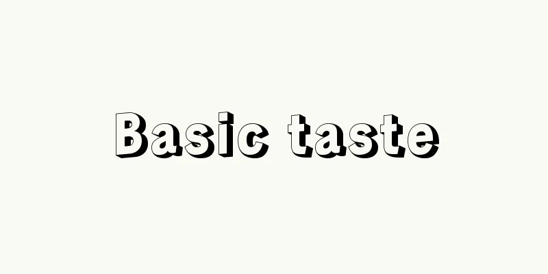 Basic taste