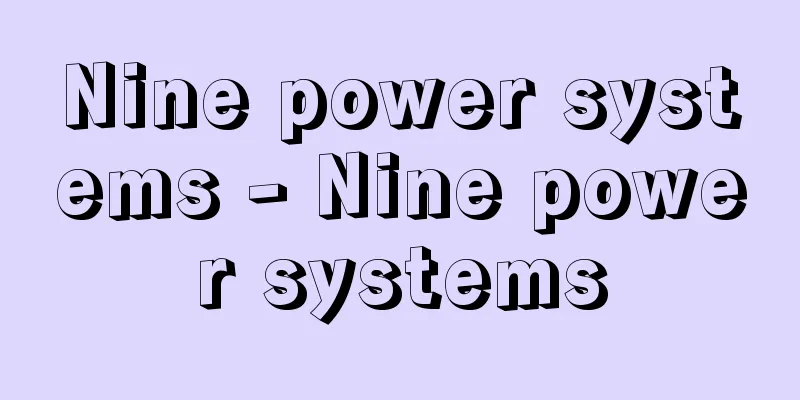Nine power systems - Nine power systems