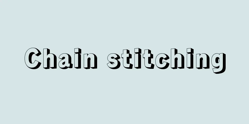 Chain stitching